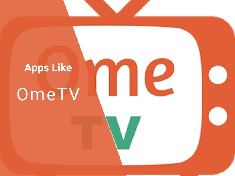 11 Best Sites and Apps Like OmeTV for Random Video Chatting