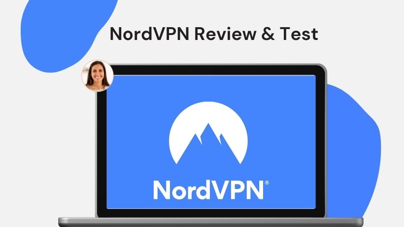 NordVPN Review & Test 2023-Setup, Speed, Security & Price