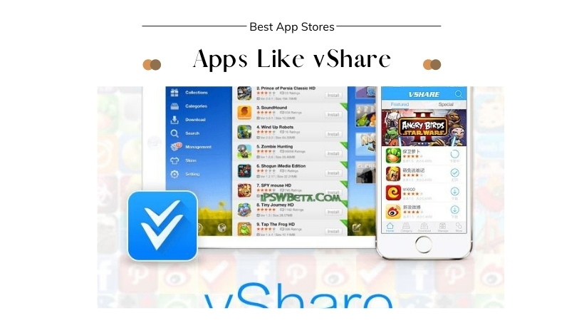 11 Best vShare Alternatives for iOS and Android in 2024