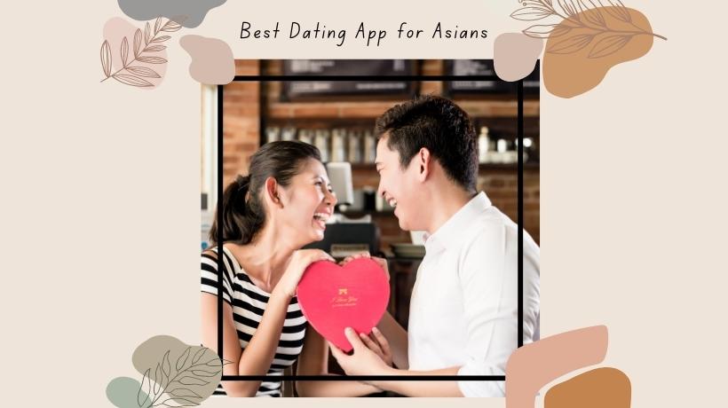 Best Dating App for Asain