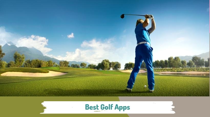10 Best Golf Apps for Android & iOS in 2022