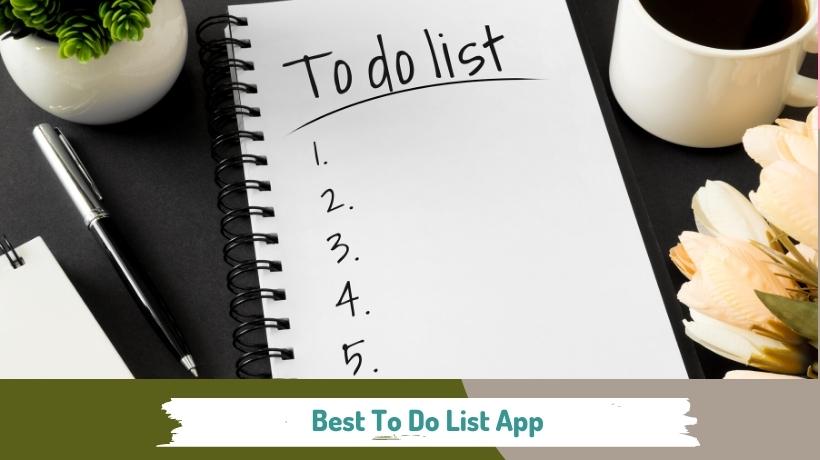 Best To Do List App