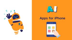 Top 15 Best AI Apps for iPhone in 2024